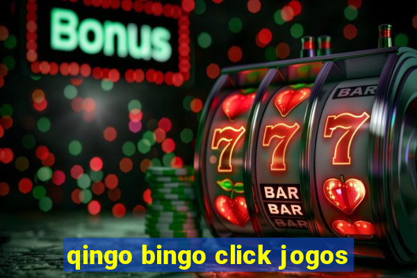 qingo bingo click jogos